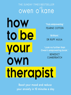cover image of How to Be Your Own Therapist